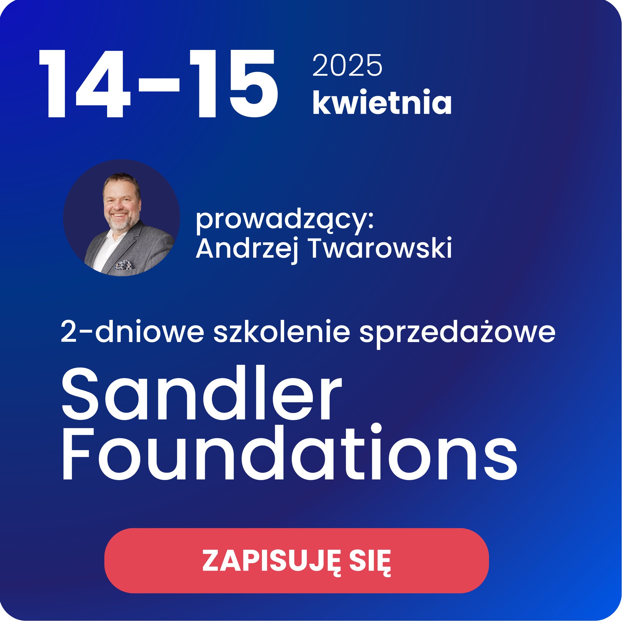 Szkolenie sprzedażowe w kwietniu Andrzej Twarowski