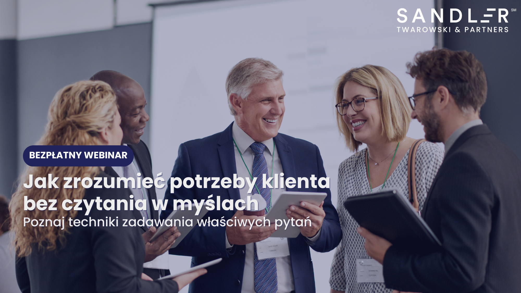Webinar: Jak zrozumieć potrzeby klienta bez czytania w myślach? 